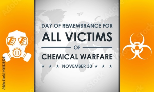 Day of Remembrance for all Victims of Chemical Warfare. November 30. Premium and luxury background greeting card, letter, poster, or banner. With a gas mask, warning, and biohazard sign icon vector