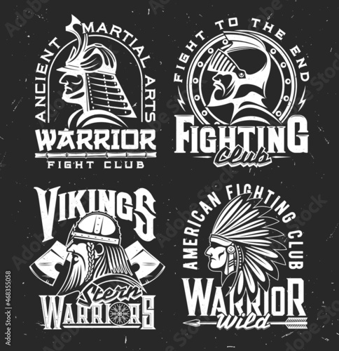 Tshirt print with ancient warriors, vector mascot for fight club apparel design. Viking, indian chef samurai and medieval knight isolated monochrome labels with typography, t shirt prints, emblems set
