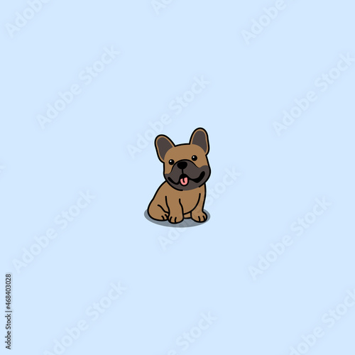 Cute brown french bulldog puppy sitting cartoon, vector illustration