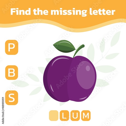 Find the missing letter. Educational spelling game for kids. Practicing English alphabet. Vector illustration