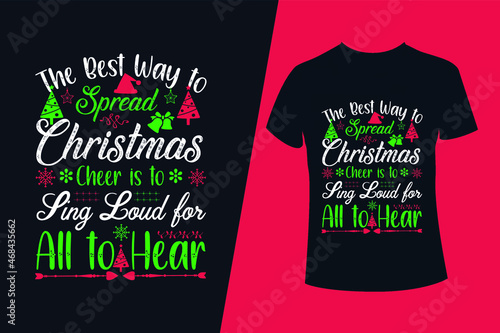 The best way to spread Christmas cheer is singing loud for all to hear - Calligraphy phrase in Christmas tree shape. Hand drawn lettering for Xmas greetings cards, invitations. Funny Elf quote.