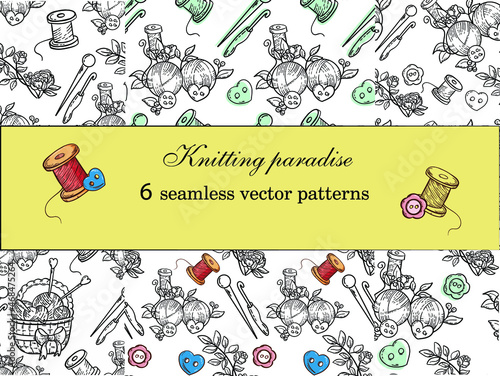 
set of seamless vector patterns for seamstresses, knitters and embroiderers with spools of thread, knitting needles, buttons