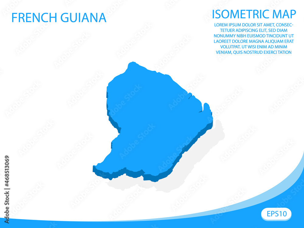 Modern vector isometric of French Guiana blue map. elements white background for concept map easy to edit and customize. eps 10