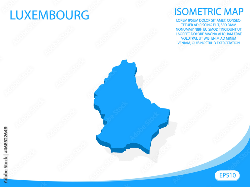 Modern vector isometric of Luxembourg blue map. elements white background for concept map easy to edit and customize. eps 10