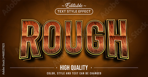 Editable text style effect - Rough text style theme.