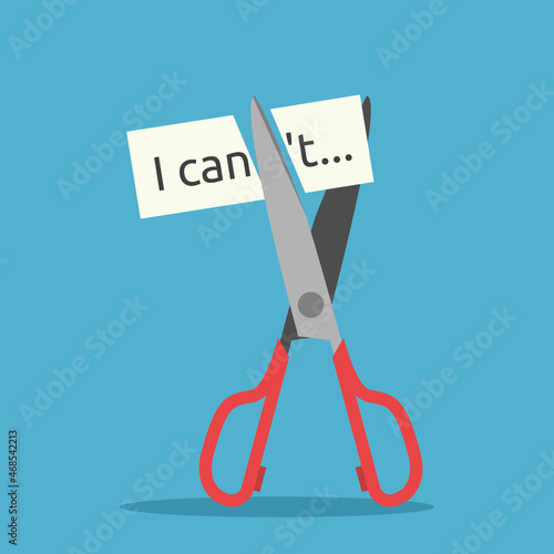 Scissors cutting I can't text. Self confidence, belief, courage, determination, motivation and resolution concept. Flat design. Vector illustration. EPS 8, no gradients, no transparency