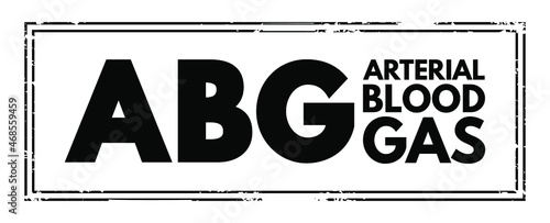 ABG - Arterial Blood Gas acronym, medical concept background