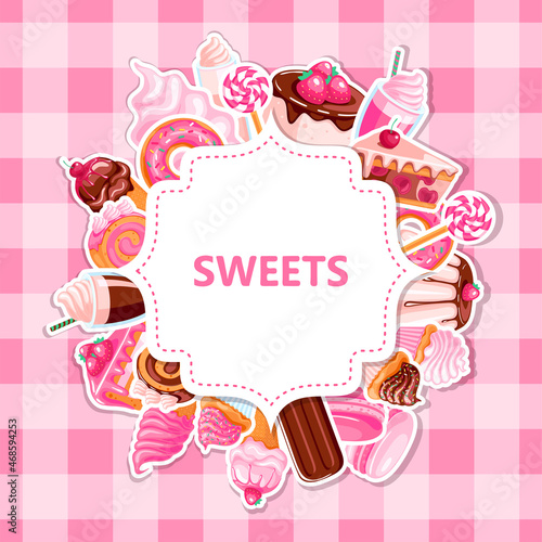 Sweet shop banner with sweets on the pink background. Cute cartoon food stickers donut, ice cream, muffin, milkshake, macaroon and candies with pink and chocolate topping.Vector illustration