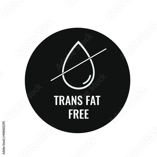 Oil Free or No Trans Fat Food Product Dietary Label Flat Vector Icon for Apps and Websites - Vector