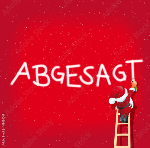 weihnachtskarte weihnachtsmann mit Leiter sprüht abgesagt