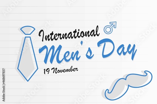 Illustration vector graphic of International Men's Day. The illustration is Suitable for banners, flyers, stickers, Card, etc.