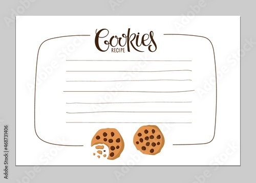 Cookies pecipe blank with empty place for text. Cookbook page template. Recipe Write Template. For homemade cookies with chocolate recipe. Culinary course poster. Flat vector illustration