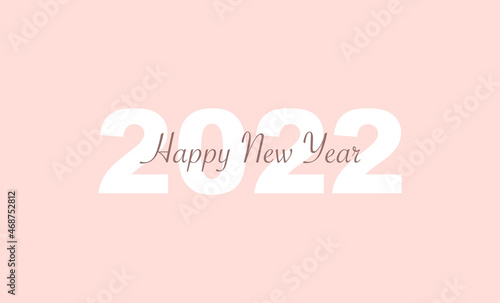 2022 happy new year minimal art background with text. 2022 vector banner, poster, flyer design template. Vector illustration.