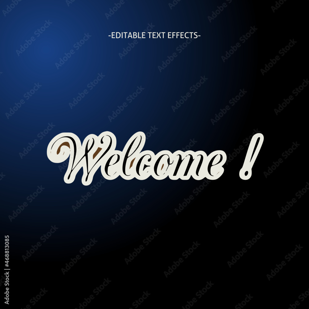 Welcome text effects editable