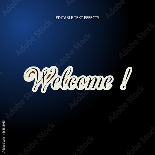 Welcome text effects editable