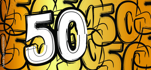 Slogan for 50 years old anniversary, abraham, sarah orwedding  day. Man or woman sign. Celebration card, banner.  Happy Birthday, bday. Congratulations fifty year 50th.