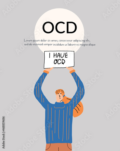 The girl with the sign I have OCD. Concept on obsessive compulsive disorder. Medical flyer design