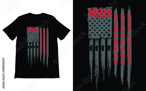 Remember Everyone Deployed T-Shirt Vector design, Red Friday T-Shirt, Military Shirt, American Flag Shirt, Deployment Sweater,