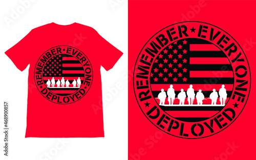 Remember Everyone Deployed T-Shirt Vector design, Red Friday T-Shirt, Military Shirt, American Flag Shirt, Deployment Sweater,