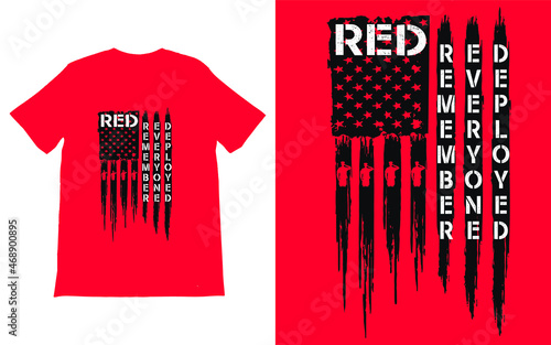 Remember Everyone Deployed T-Shirt Vector design, Red Friday T-Shirt, Military Shirt, American Flag Shirt, Deployment Sweater,