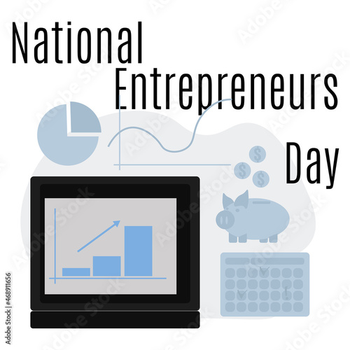 National Entrepreneurs Day, Idea for poster, banner, flyer or postcard