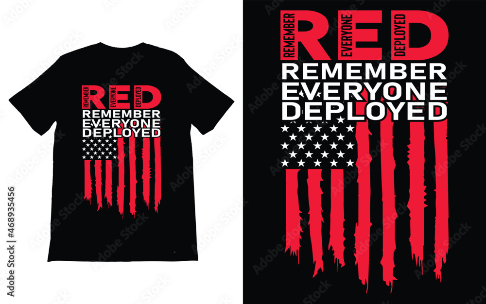 Fototapeta premium Red Friday Hoodie Vector, Red Friday Shirt, Red Friday Sweatshirt, Red Friday, Remember Everyone Deployed,