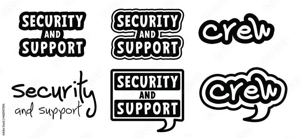 Slogan crew, security, support icon or pictogram. Vector guards, surveillance symbol. concept Slogan crew, security, support icon or pictogram. Vector guards, surveillance symbol. concept