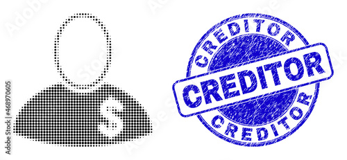 Banker halftone dotted icon with Creditor stamp. Blue vector round grunge seal stamp with Creditor title inside round shape. Halftone banker icon array contains round points.
