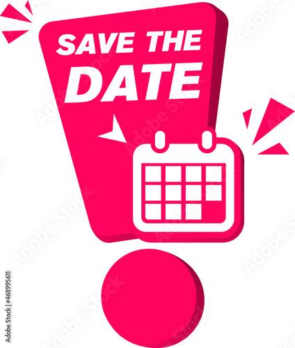 Save the Date Calendar Icon with Exclamation Mark Vector Illustration