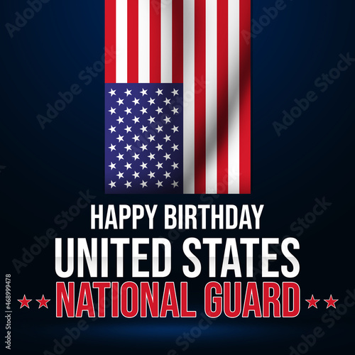 Happy Birthday United States National Guard Federal Holiday. Background with American Flag celebrating Birthday of National Guard photo