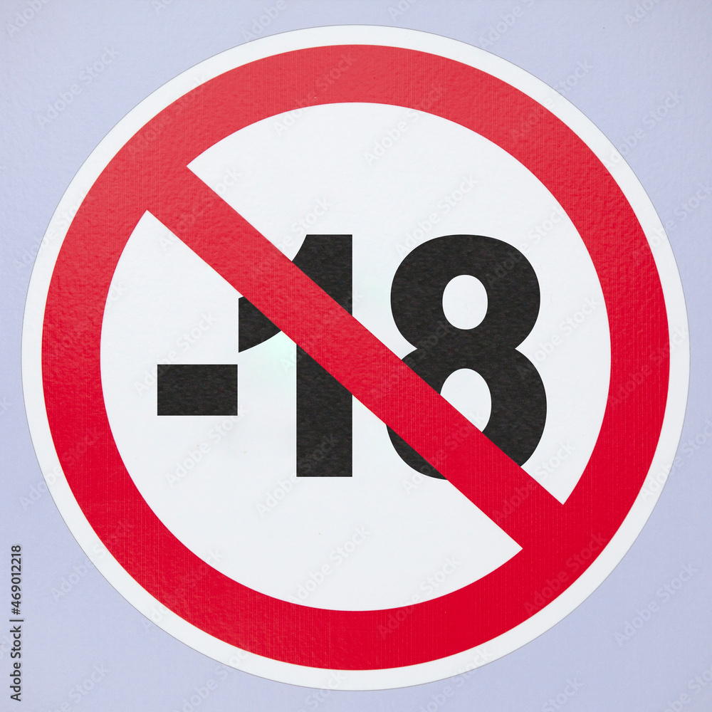 No under 18 Sign No under 18 Sign