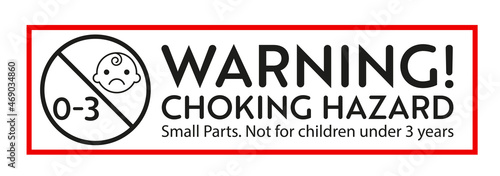 Choking hazard warning sign. Not for children under 3 years sticker. Vector design elements for objets with small parts.