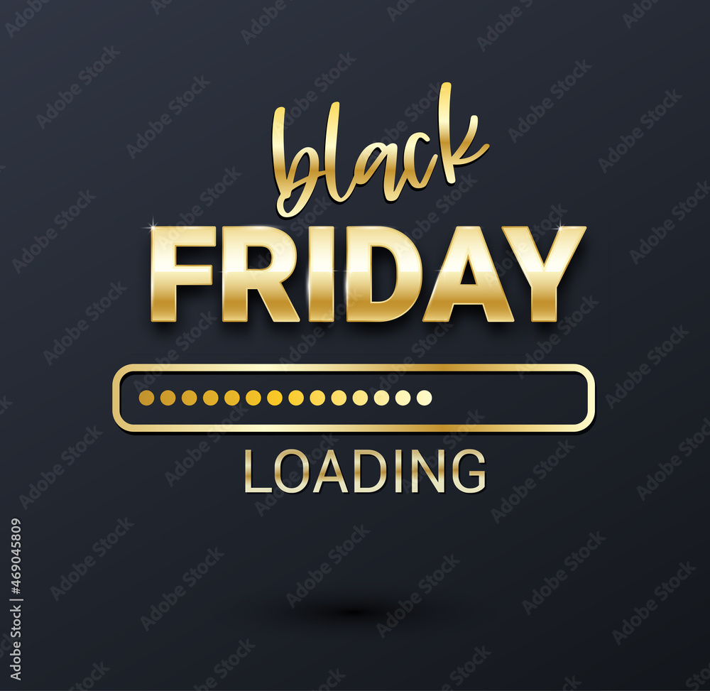 Black Friday loading bar background, banner poster design template. Progress loading bar. Black friday sale. Vector illustration.