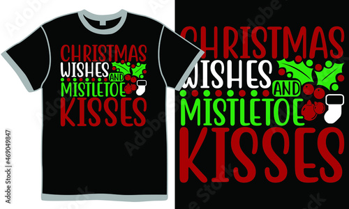 Christmas Wishes And Mistletoe Kisses, Love - Emotion Christmas Gift, Mistletoe Quote, Christmas Kiss Symbol photo