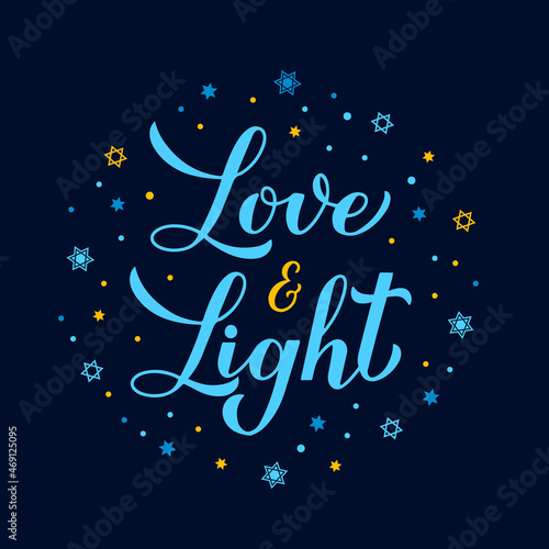 Love and Light calligraphy hand lettering. Hanukkah quote typography poster. Vector template for banner, greeting card, invitation, flyer, etc