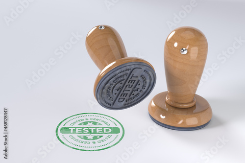 Tested stamp. Wooden round stamper and stamp with text Certified on white background. 3d illustration. rubber stamp.