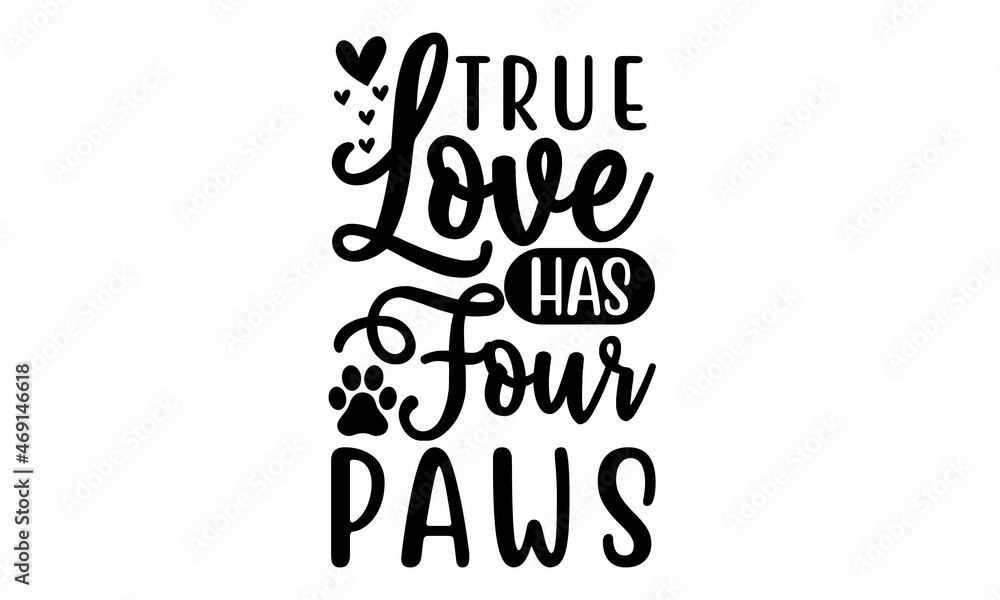 true love has four paws