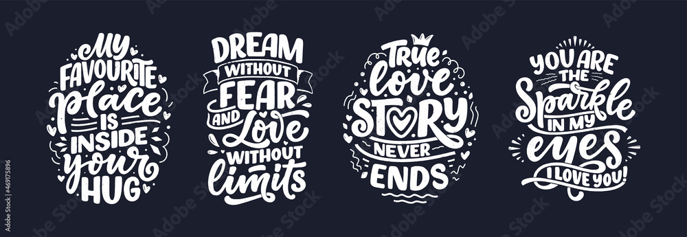 Set with slogans about love in calligraphy style. Vector abstract lettering compositions. Trendy graphic design for print. Motivation posters. Quotes for Valentine's Day. Set with slogans about love in calligraphy style. Vector abstract lettering compositions. Trendy graphic design for print. Motivation posters. Quotes for Valentine's Day.