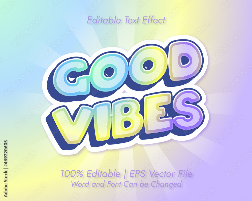 Good Vibes rainbow concept editable text effect vector