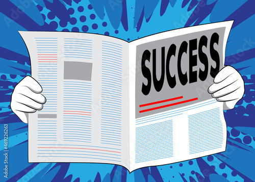 Business Newspaper with the text Success as headline. Vector cartoon illustration. Successful, winning, achievement business concept.