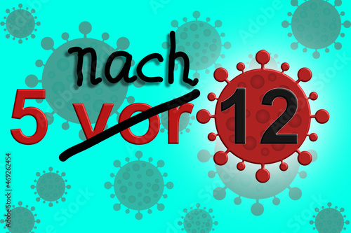 Es ist bereits fünf nach 12