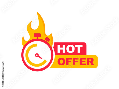 Hot Offer banner. Special and limited offer. Sale countdown badge. Promo sticker with clock and fire. Vector illustration.