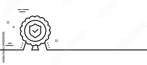 Insurance medal line icon. Certified risk coverage sign. Confirmed protection symbol. Minimal line illustration background. Insurance medal line icon pattern banner. White web template concept. Vector