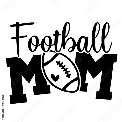 football mom logo lettering calligraphy, inspirational quotes, illustration typography ,vector design