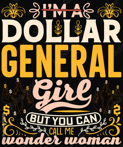 Dollar General lover girls t-shirt design