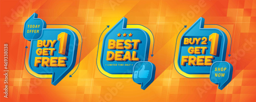 Buy 1 get 1 free, Best Deal, Buy 2 get 1 free tag and discount label sign, Abstract Blue Speech Bubble