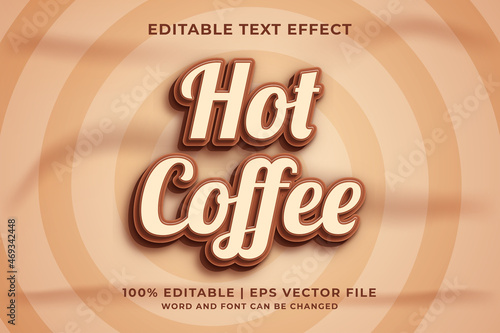 Editable text effect - Hot Coffee 3d template style premium vector