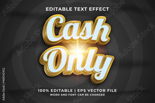 Editable text effect - Cash Only 3d template style premium vector