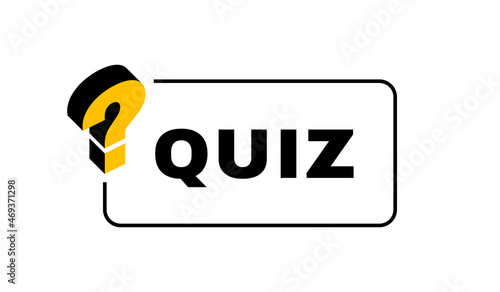 Quiz time geometric message bubble with question mark emblem. Banner design for business and advertising. Vector illustration