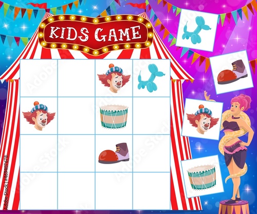 Kids sudoku game with circus items education puzzle or maze vector template. Sudoku game, logic riddle or quiz, big top tent blocks with circus clowns, drums and balloons, flags, snake charmer girl